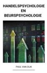 Paul van Dijk - Handelspsychologie en Beurspsychologie