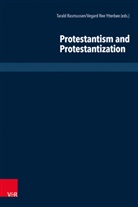 Allen G. Jorgenson, Oddbjørn Leirvik, Rasmusse, Carla Danani, Judith Gruber, Hans-Günter Heimbrock... - Protestantism and Protestantization