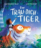 Stef Murphy, Alexandra Page, Stef Murphy, Ursula Bachhausen - Der Trau-dich-Tiger