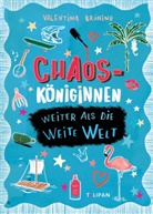 Maja Bohn, Valentina Brüning, Maja Bohn - Chaosköniginnen