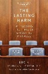 Lucia Osborne-Crowley - The Lasting Harm