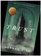 Hernan Diaz - Trust
