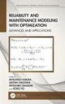 Mitsutaka (Gifu City Women''''s College Kimura, Mitsuhiro Imaizumi, Kodo Ito, Mitsutaka Kimura, Satoshi Mizutani, Mizutani Satoshi - Reliability and Maintenance Modeling With Optimization