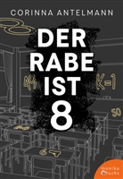 Corinna Antelmann - Der Rabe ist 8