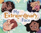 Samir Mardini, Mardini Samir, Marissa Suchyta, Stephanie Tobacco, Violet Tobacco - My Extraordinary Face