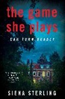 Siena Sterling - The Game She Plays