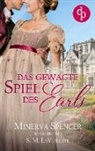 S M LaViolette, S. M. LaViolette, Dorothee Scheuch, Minerva Spencer - Das gewagte Spiel des Earls