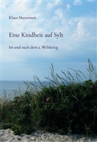 Klaus Martensen - Eine Kindheit auf Sylt
