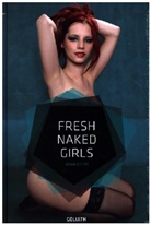 Adam Koons - Fresh Naked Girls - English Edition