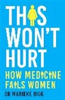 Marieke Bigg - This Won't Hurt