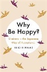 Scott Haas, Haas Scott - Why Be Happy?