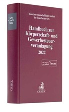 Deutsches wissenschaftliches Institut der Steuerberater e.V., Deutsches wissenschaftliches Institut der - Handbuch zur Körperschaft- und Gewerbesteuerveranlagung 2022, m. 1 Buch, m. 1 Online-Zugang