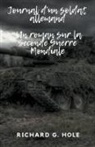 Richard G. Hole - Journal d'un soldat allemand