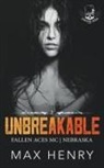 Max Henry - Unbreakable