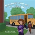 Colleen Cresswell - Because you see, I'm Borbie