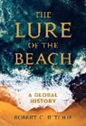 Robert C. Ritchie, Ritchie Robert C. - Lure of the Beach