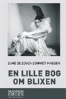 Sune de Souza Schmidt-Madsen - En lille bog om Blixen