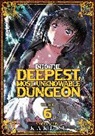Kakeru - Into the Deepest, Most Unknowable Dungeon Vol. 6