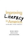 Heather J. Bachman, Bachman Heather J., Carol McDonald Connor, Connor Carol McDonald, Frederick J. Morrison, Frederick J. Bachman Morrison... - Improving Literacy in America