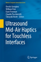 Euan Freeman, Euan Freeman et al, William Frier, Orestis Georgiou, Takayuki Hoshi, Claudio Pacchierotti - Ultrasound Mid-Air Haptics for Touchless Interfaces