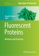 Mayank Sharma - Fluorescent Proteins