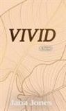 Jana Jones - Vivid