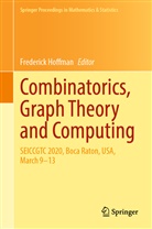 Frederick Hoffman - Combinatorics, Graph Theory and Computing