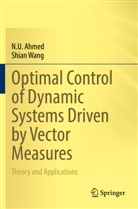 N U Ahmed, N. U. Ahmed, Shian Wang - Optimal Control of Dynamic Systems Driven by Vector Measures