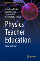 Joan Borg Marks, Pauline Galea, Suzanne Gatt, Suzanne Gatt et al, David Sands - Physics Teacher Education