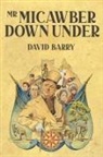 David Barry - Mr Micawber Down Under