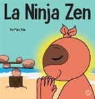 Mary Nhin - La Ninja Zen
