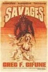 Greg F. Gifune - Savages