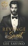 Lee Savino - Revenge is Sweet