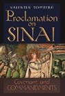 Valentin Tomberg - Proclamation on Sinai: Covenant and Commandments