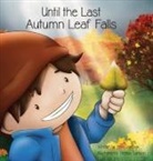 Fran Janczak - Until the Last Autumn Leaf Falls