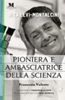 Francesca Valente - Rita Levi-Montalcini