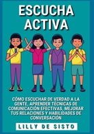 Lilly de Sisto - Escucha activa