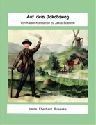 Eberhard Rosenke - Auf dem Jakobsweg