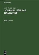A. L. Crelle, August Leopold Crelle - Journal für die Baukunst - Band 4: Journal für die Baukunst. Band 4