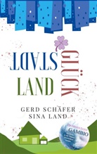 Sina Land, Gerd Schäfer - Gambio - Der perfekte Tausch