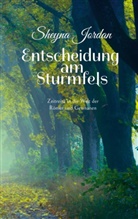 Sheyna Jordan - Entscheidung am Sturmfels