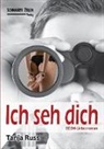 Tanja Russ - Ich seh dich