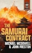 Mike McCray, Michael McDowell, John Preston - The Samurai Contract