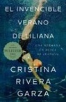 Cristina Rivera Garza - El invencible verano de Liliana / Liliana's Invincible Summer