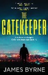 James Byrne, Byrne James - The Gatekeeper