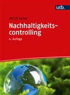 Ulrich Sailer, Ulrich (Prof. Dr.) Sailer - Nachhaltigkeitscontrolling