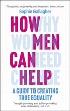 Sophie Gallagher - How Men Can Help