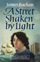 James Buchan, Buchan James - A Street Shaken by Light