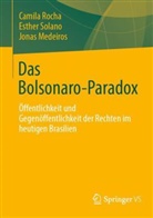 Jonas Medeiros, Camila Rocha, Esther Solano - Das Bolsonaro-Paradox