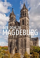 Jürgen Jerratsch, Giselher Quast - Der Dom zu Magdeburg